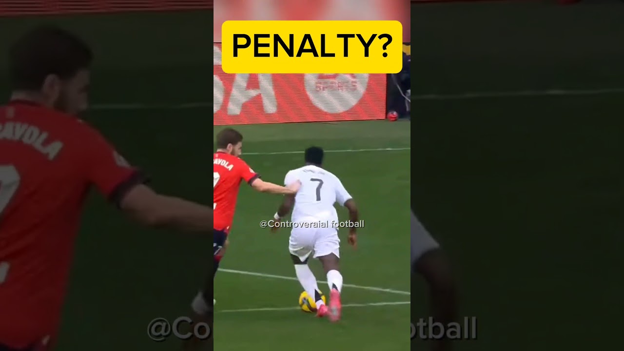 Real madrid vs Osasuna | Vinicius penalty incident | Penalty or not?