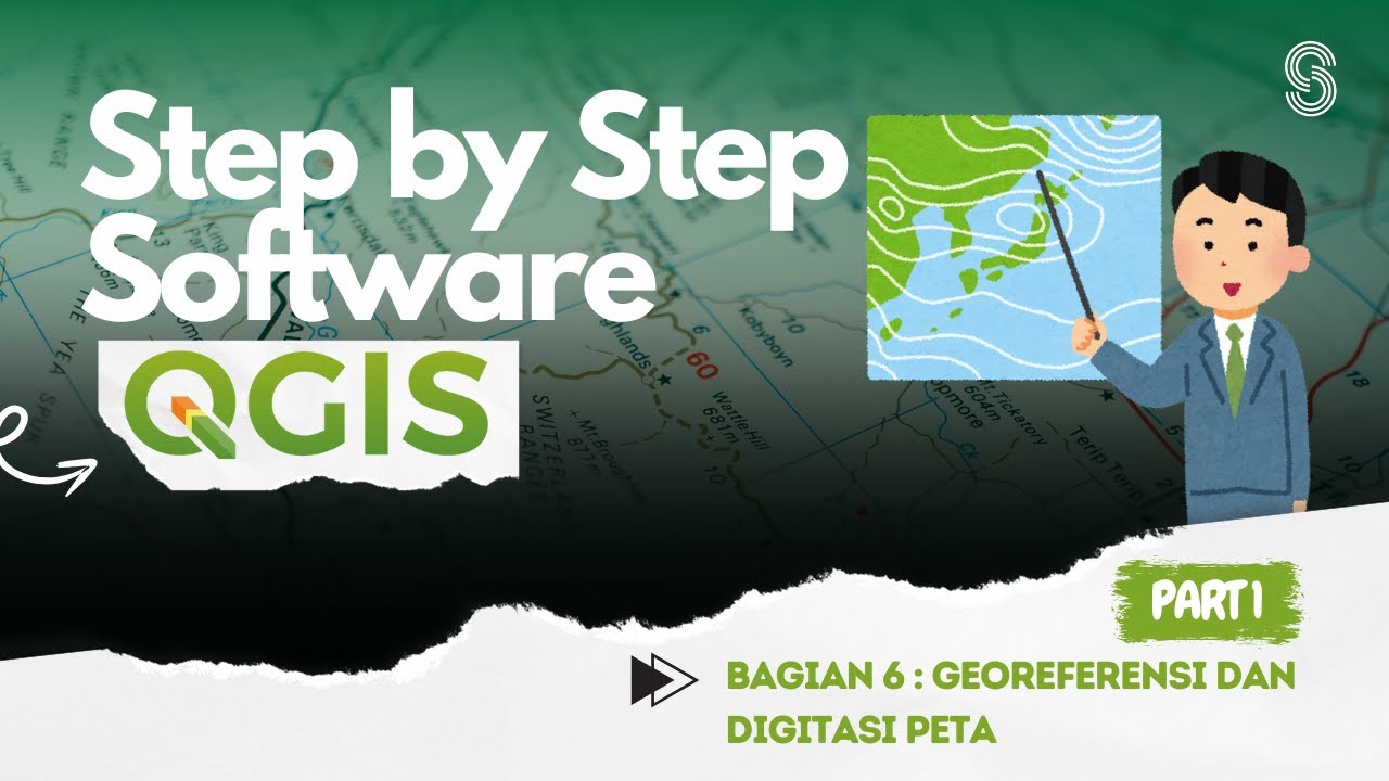 06_GEOREFERENSI DAN DIGITASI PETA