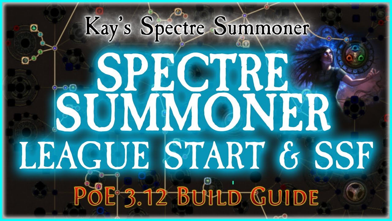 PoE 3.12 - League Starter & SSF - Build Guide