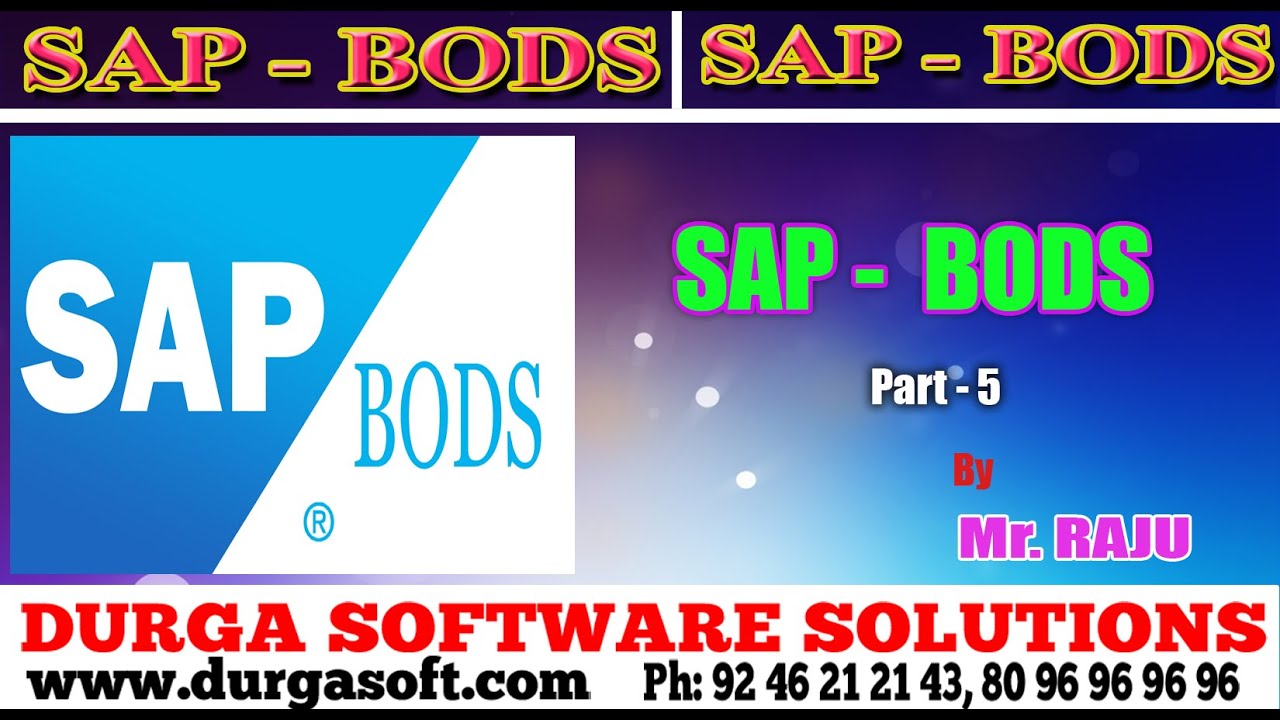 SAP BODS || SAP BODS Part - 5 by Raju