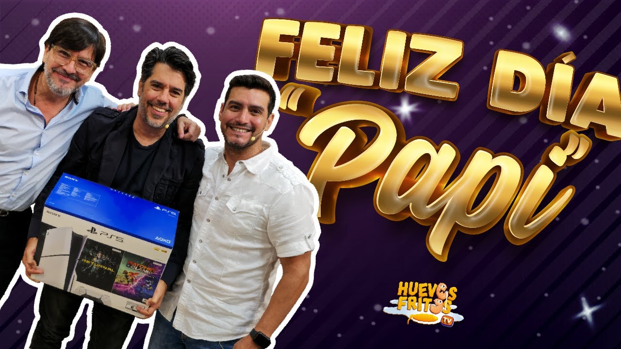 HUEVOS DE PADRES - FELIZ DÍA 