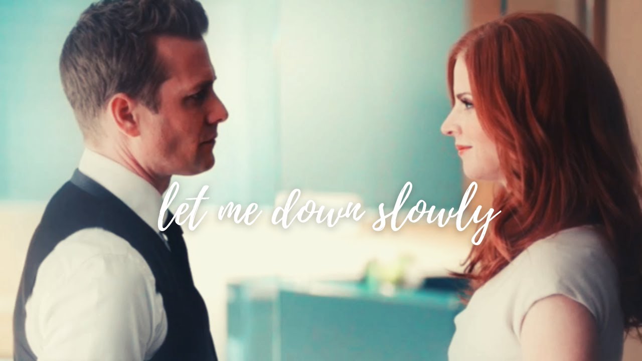 Let Me Down Slowly l Harvey And Donna l Darvey l Suits (Full Version)
