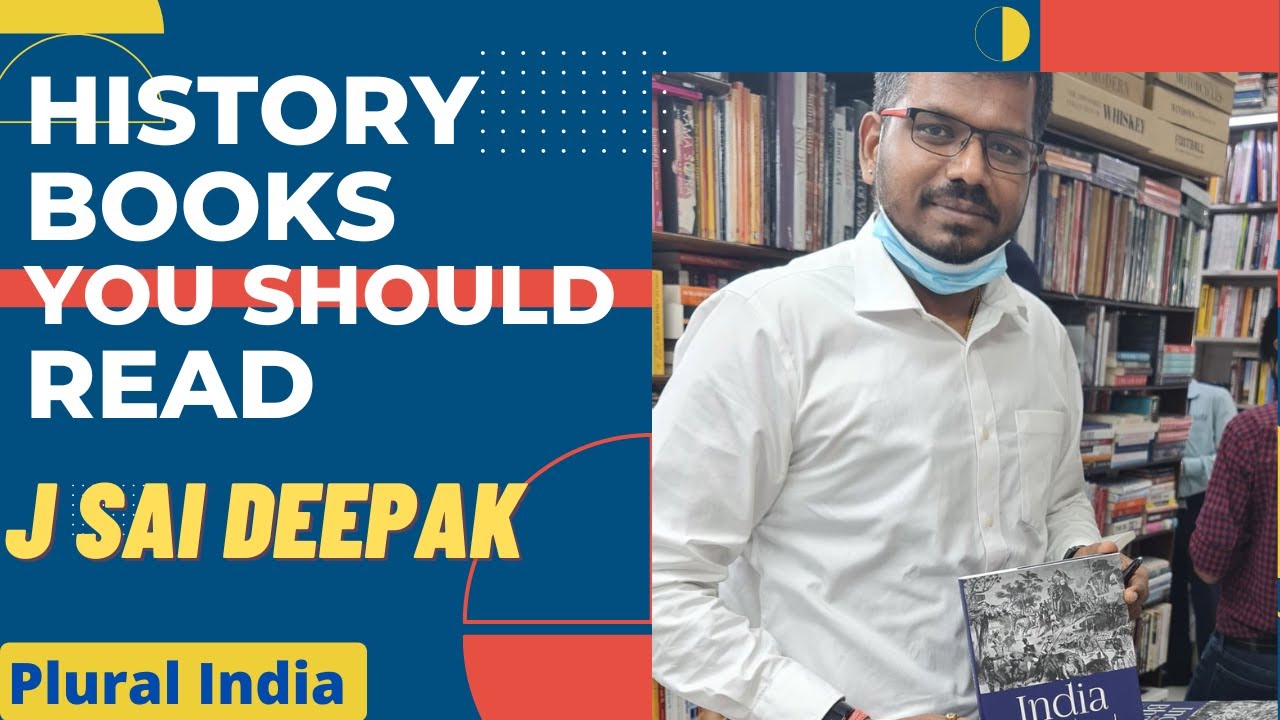 History Books You Should Read | J Sai Deepak | @PluralIndia