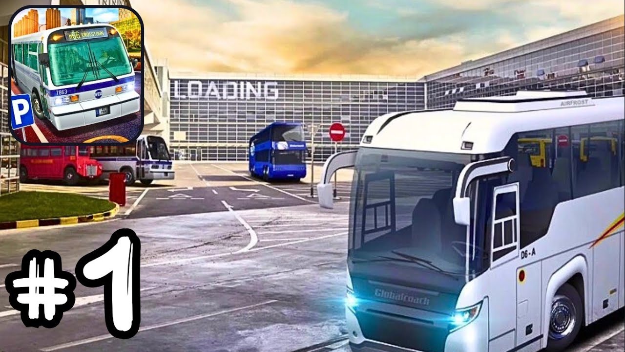 Bus Station: Learn to Drive - Part 1 : Missions 1-10 | Gameplay Walkthrough | [iOS , Android]