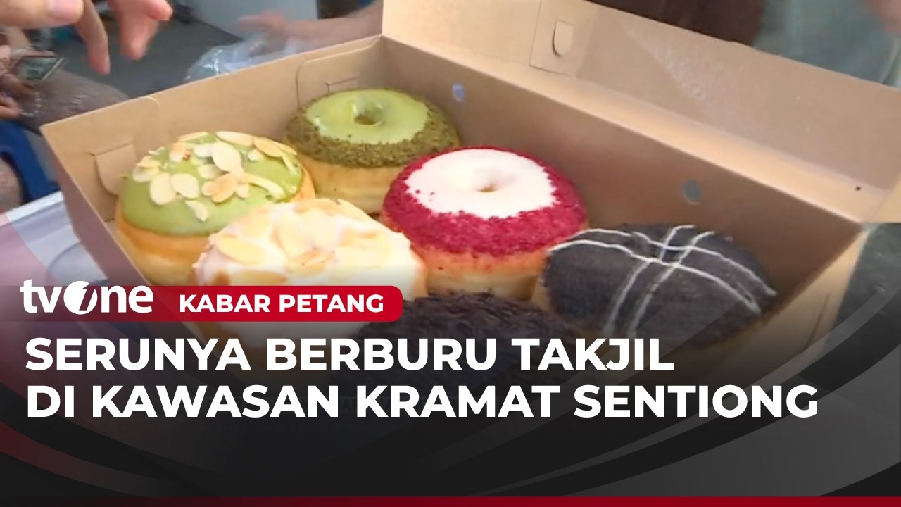 Berburu Takjil di Kramat Sentiong | Kabar Petang