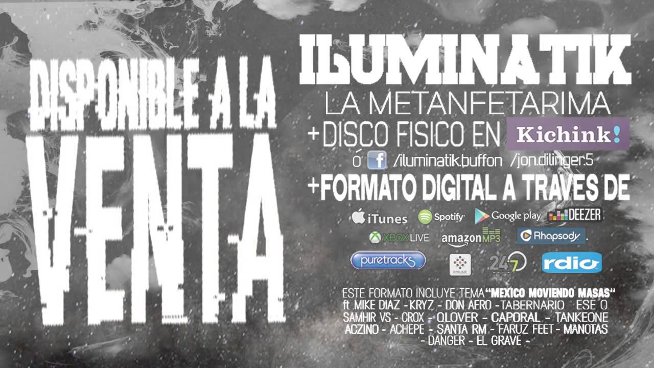 ILUMINATIK // por ti // LA METANFETARIMA // 2015