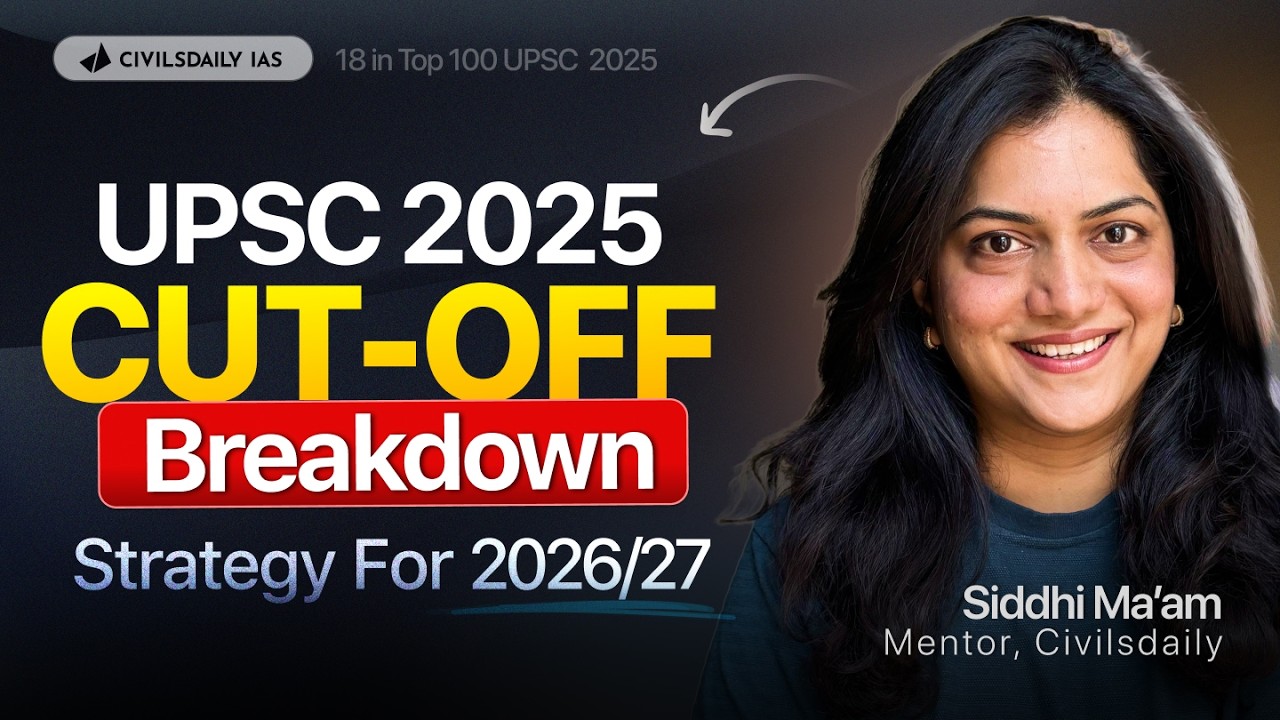 How Rank 1 Scored 1071 in UPSC | UPSC 2025 Cut-Off Analysis