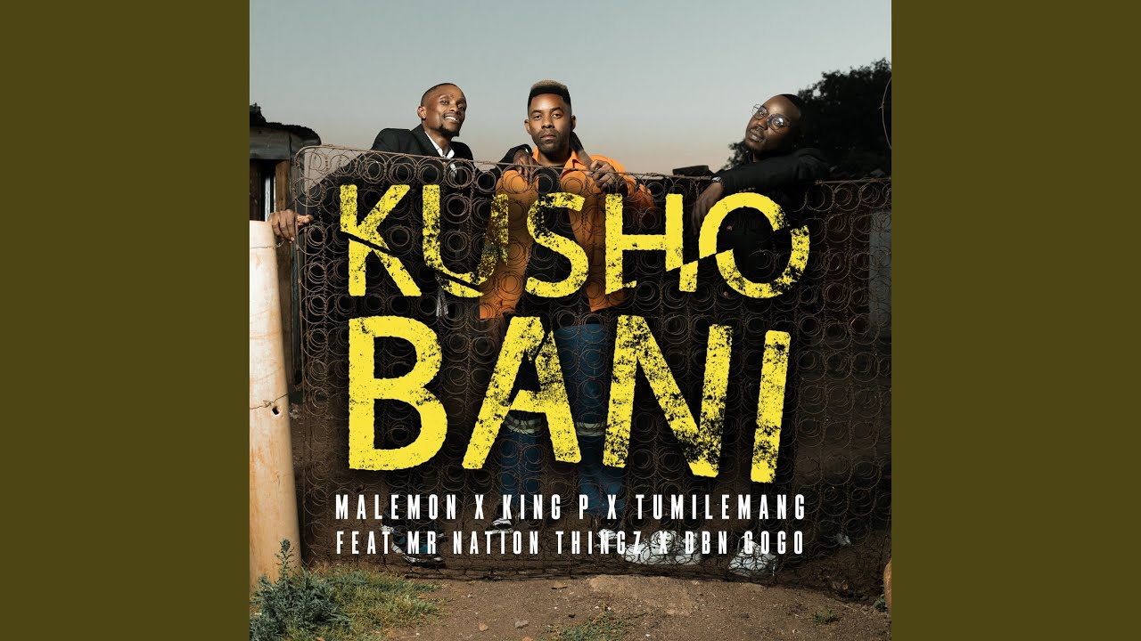 Kusho Bani (feat. DBN Gogo & Mr Nation Thingz)