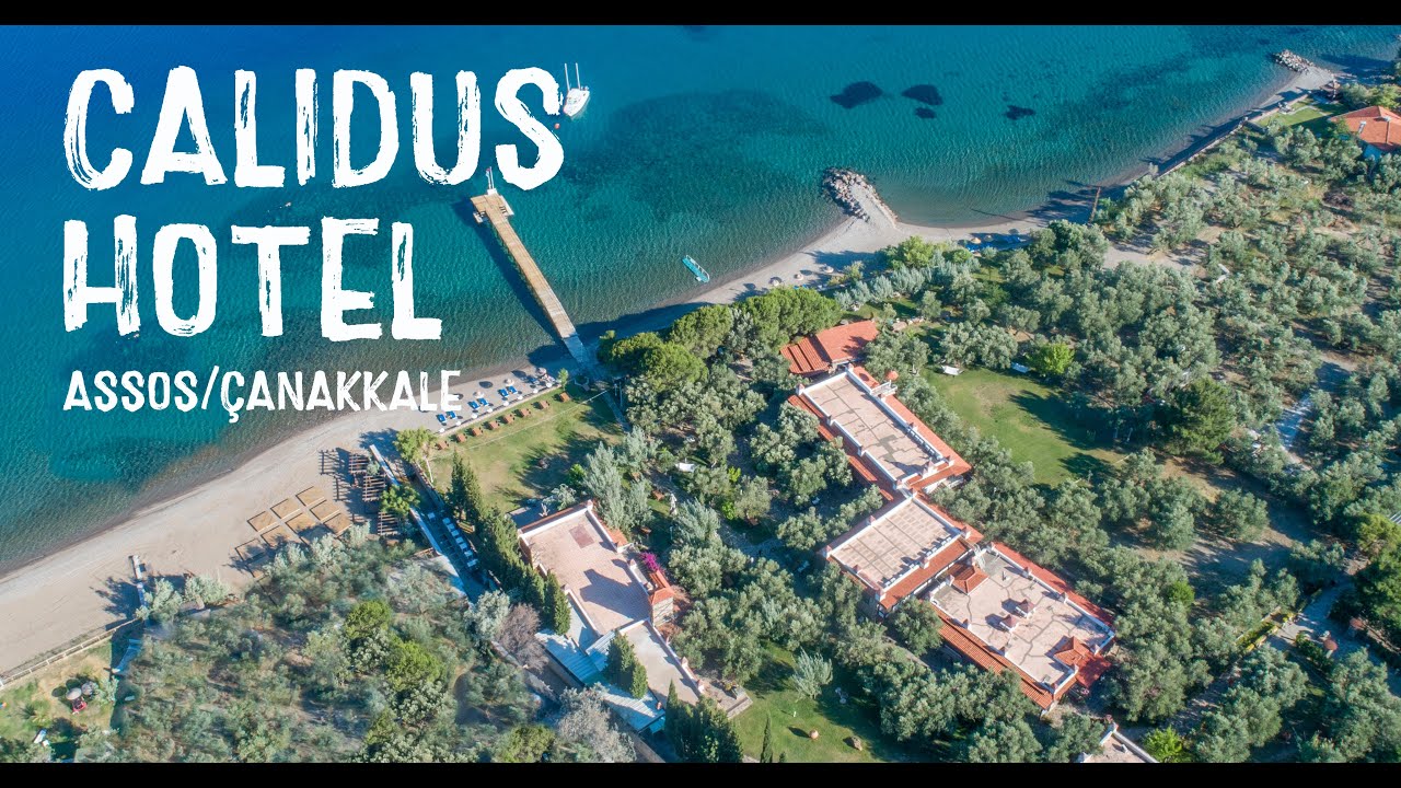 Calidus Hotel - Assos / Çanakkale