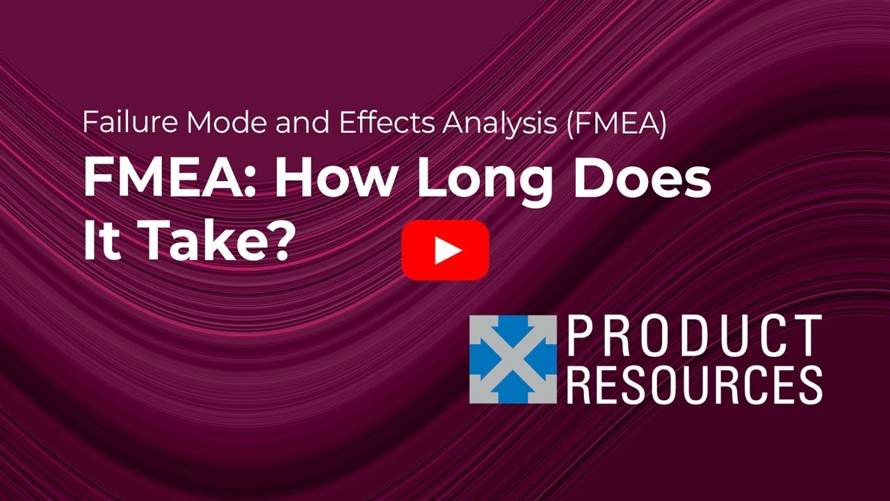 2FMEA HowLongDoesItTake 07 08 24