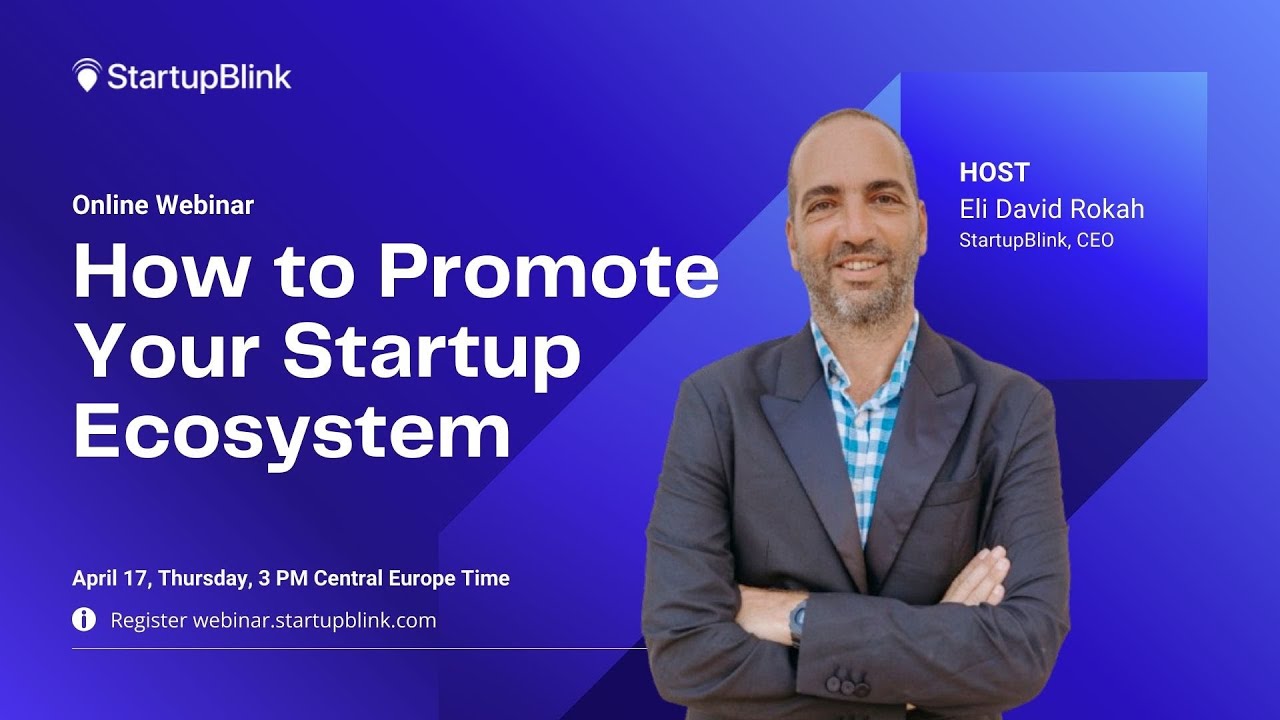 How to Promote Your Startup Ecosystem | StartupBlink