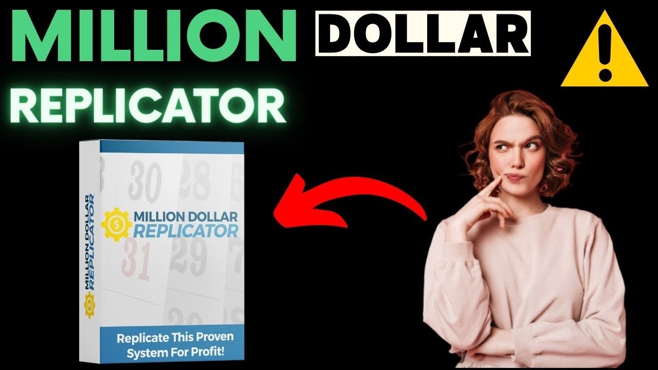 MILLION DOLLAR REPLICATOR REVIEW - MILLION DOLLAR REPLICATOR SCAM - MILLION DOLLAR REPLICATOR