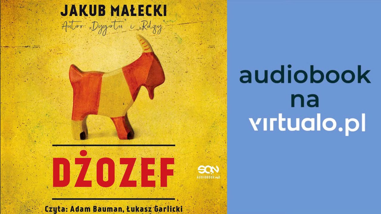 Jakub Małecki. Dżozef. Audiobook PL