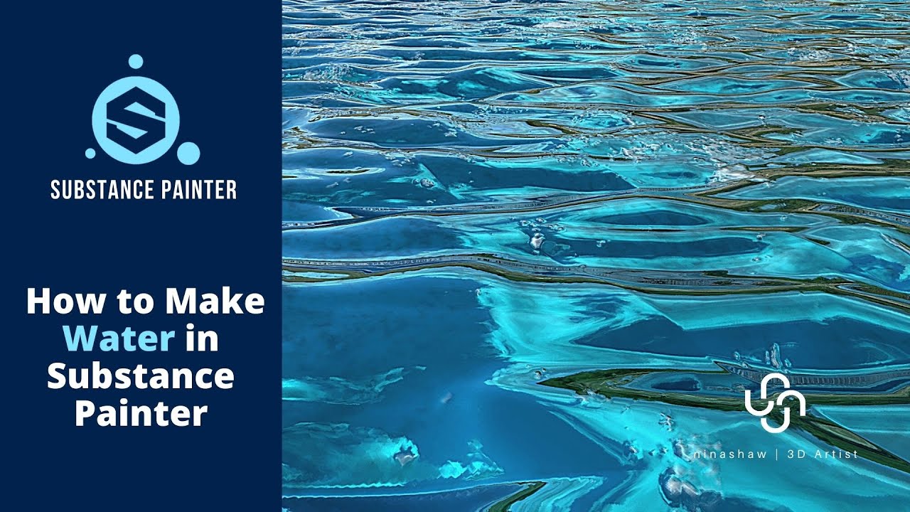How to Make Water in Substance Painter