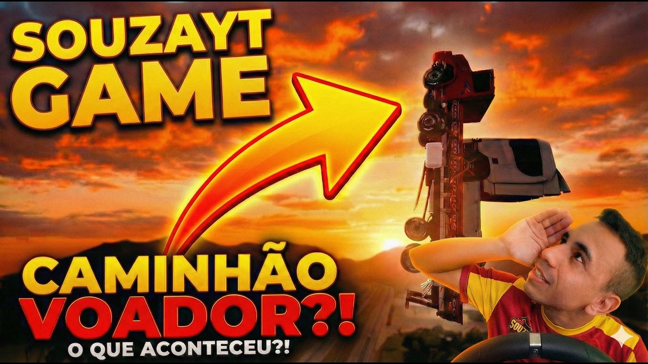 SouzaYt Game React de vídeos e depois ETS2