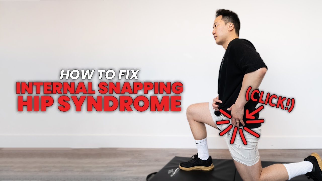 How to Fix Internal Snapping Hip Syndrome - stretches and strengthening exercises for the hip flexor