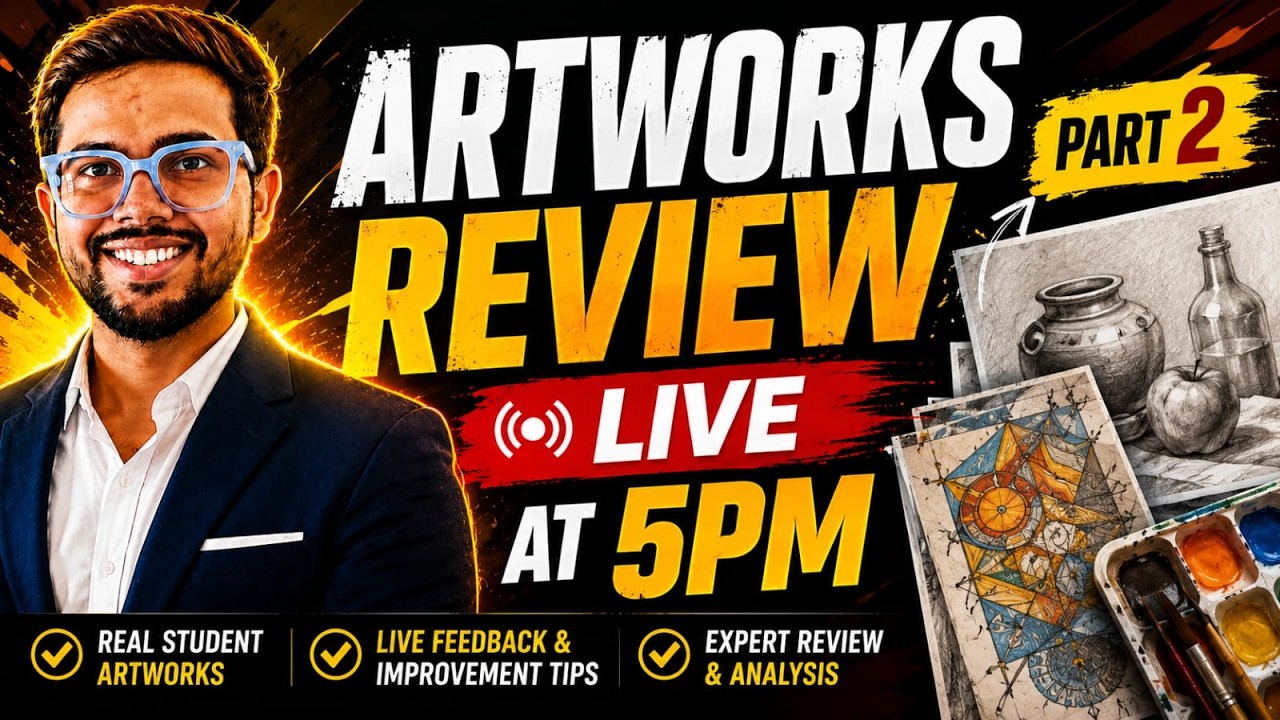 🔥 MAH AAC CET 2026 Artwork Review LIVE | Student Works Analysis & Improvement Tips ! part 2