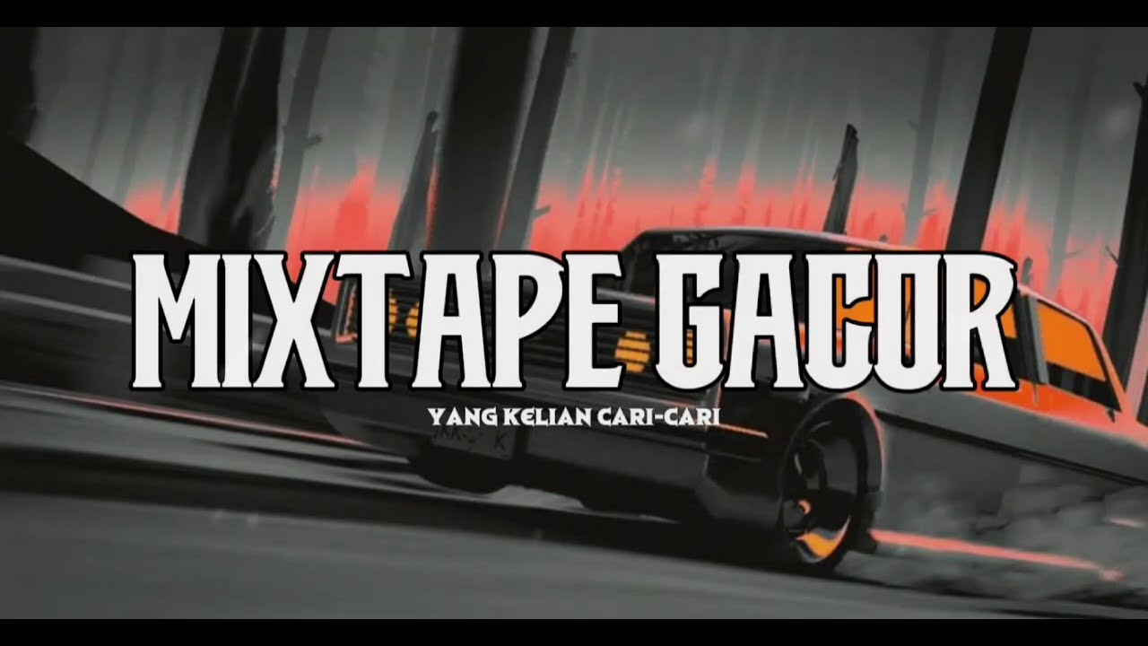 MIXTAPE GACOR !! - YANG KELIAN CARI-CARI - (BYfahrilmokodongan) - new 2025 !!