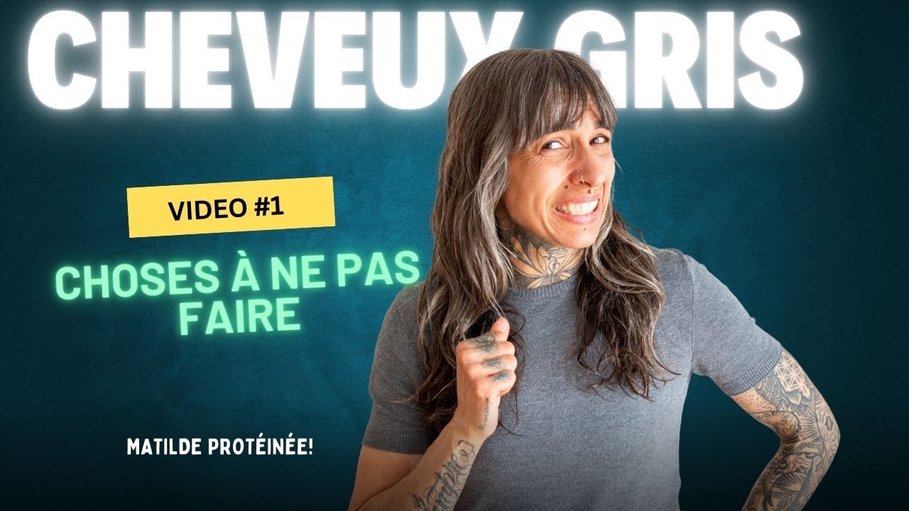 Cheveux gris, choses à ne pas faire #1