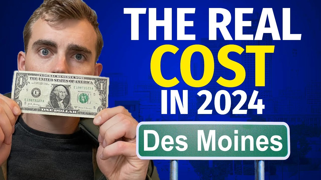 Cost Of Living In Des Moines In 2024 | My Personal Experience