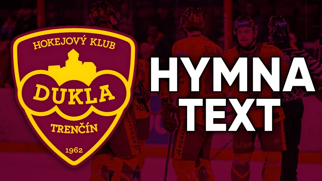 HYMNA HK Dukla Trenčín | TEXT