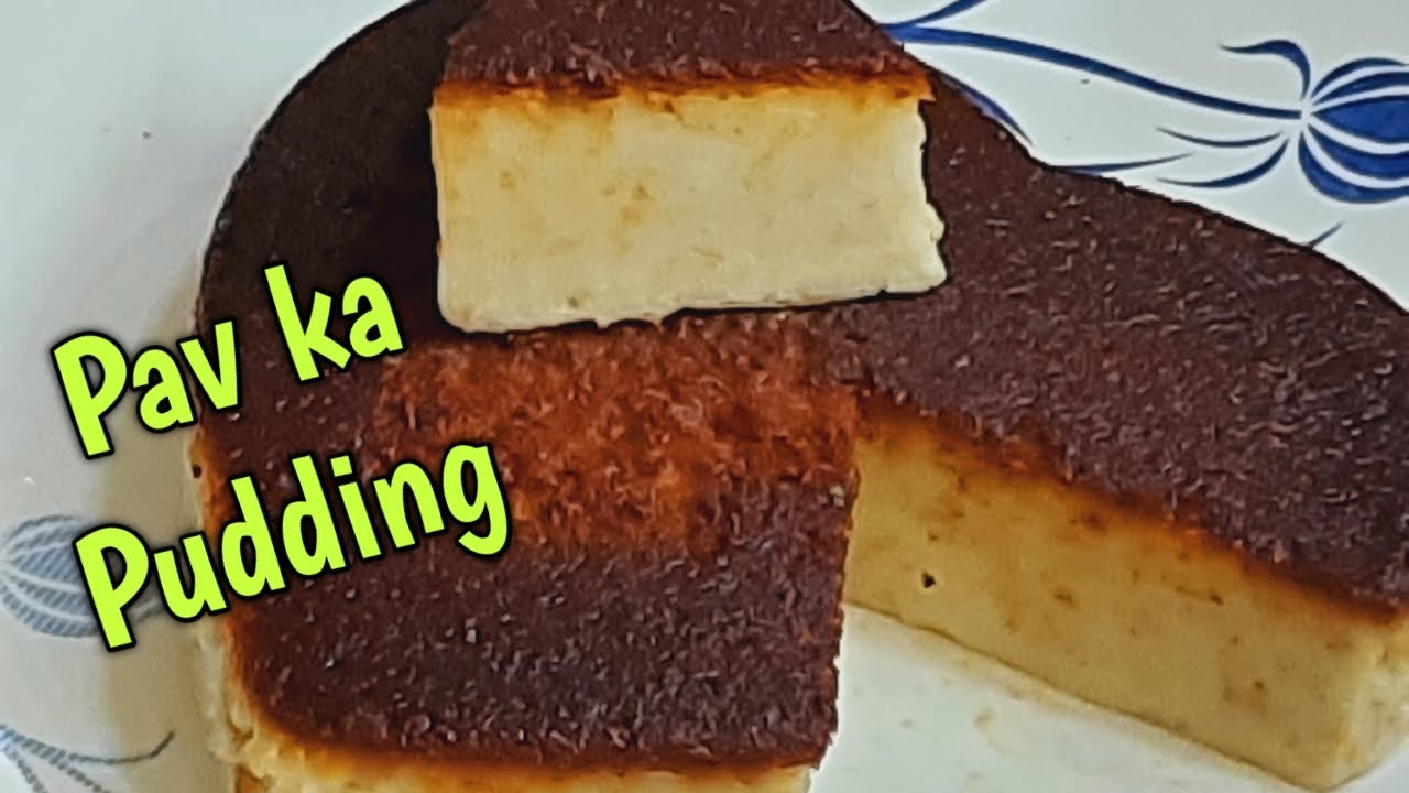Pav ka Pudding | Bache hue pav se banaye ye tasty dessert | Very easy Pudding | Asan pudding