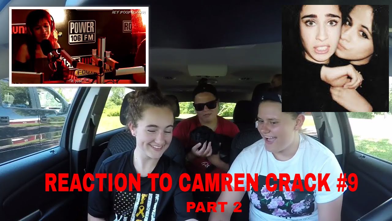 REACTION TO CAMREN CRACK #9 (part 2)