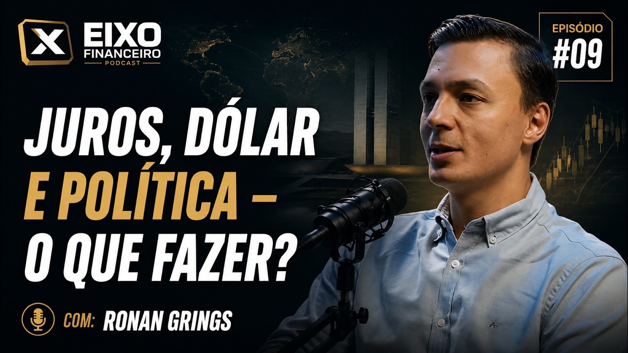 Investimentos no 2º Semestre de 2025: Juros, Dólar e Política – O Que Fazer?