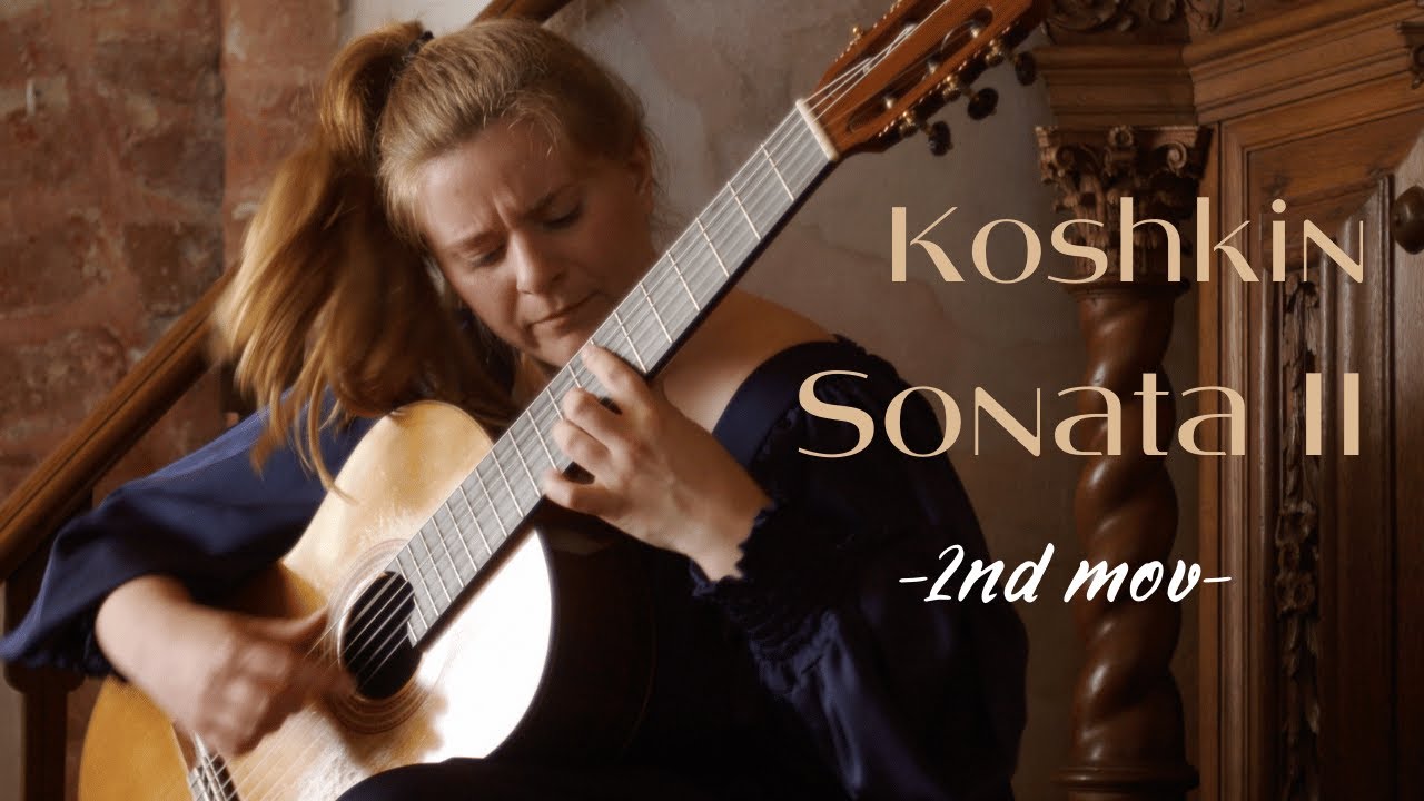 Kristina Vårlid plays Nikita Koshkin: Sonata II - II. Adagio