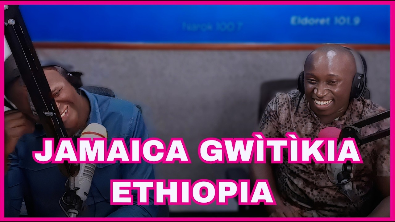 ÙRÌA JAMAICA MAKORAGWO METÌKÌTIE ETHIOPIA NÌ BÙRÙRI WA CIARANÌRO 😅NGONI NA GATHAIYA