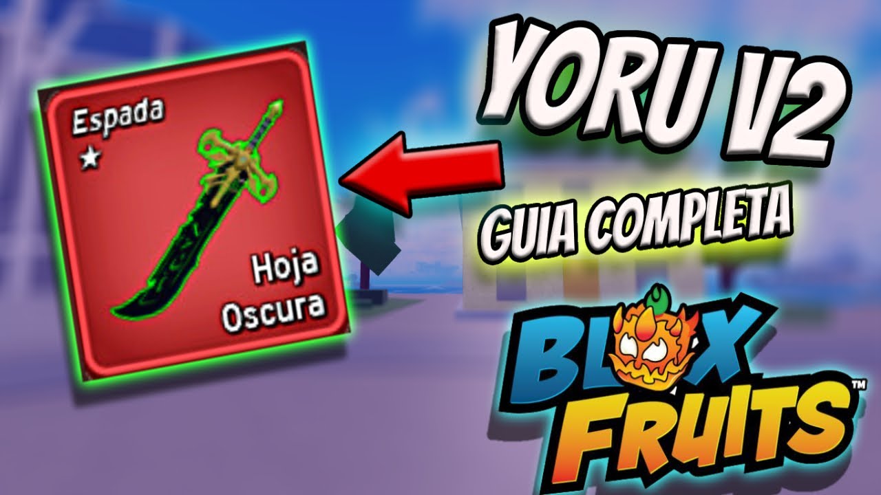 How to IMPROVE the YORU to V2! Blox Fruits