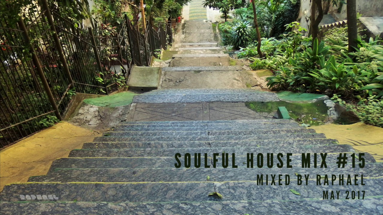 SOULFUL HOUSE MIX #15