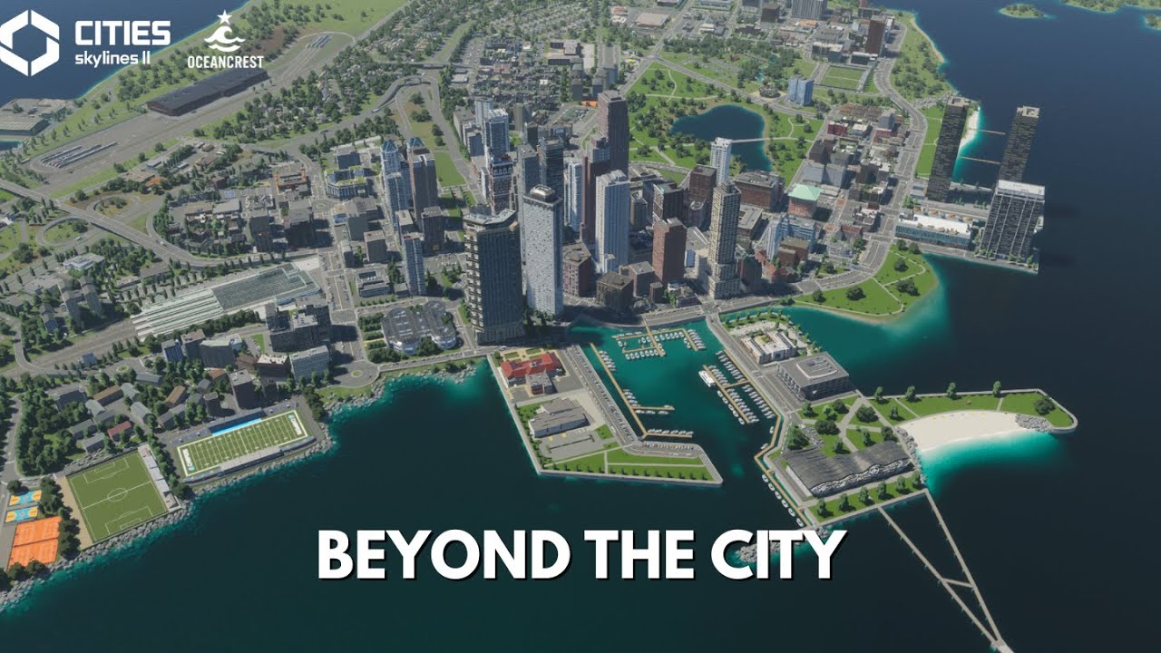 Oceancrest Is Expanding Beyond the City | Cities Skylines 2
