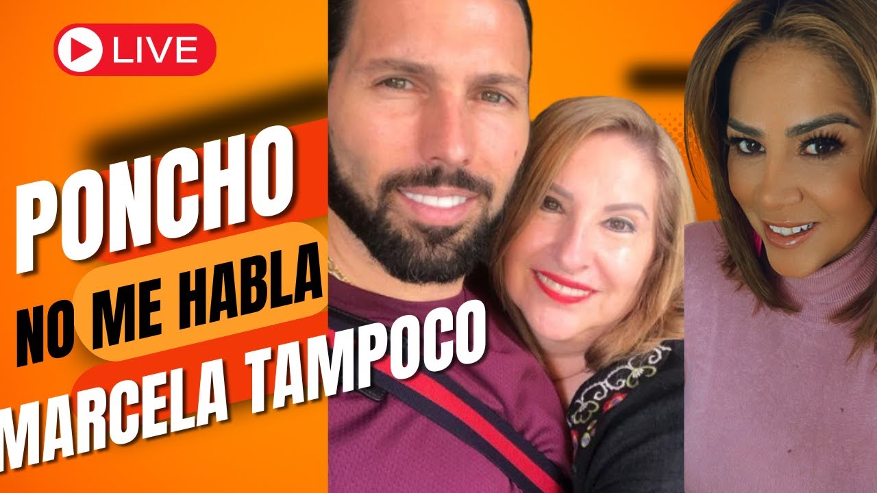 DOÑA LETY CUENTA DETALLES DE LO QUE PASO CON PONCHO Y MARCELA…///…///