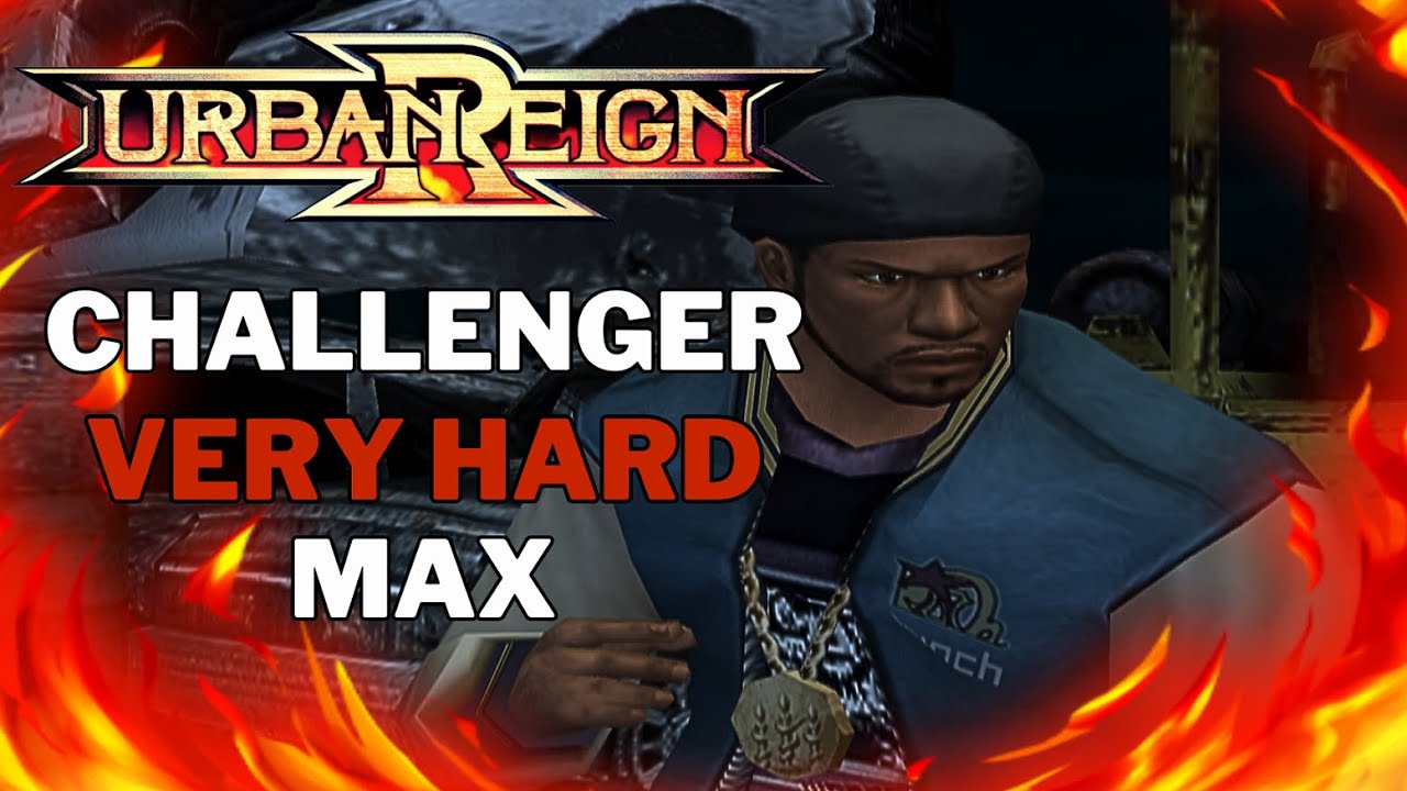 URBAN REIGN - NAS-TIII [CHALLENGER VERY HARD MAX]