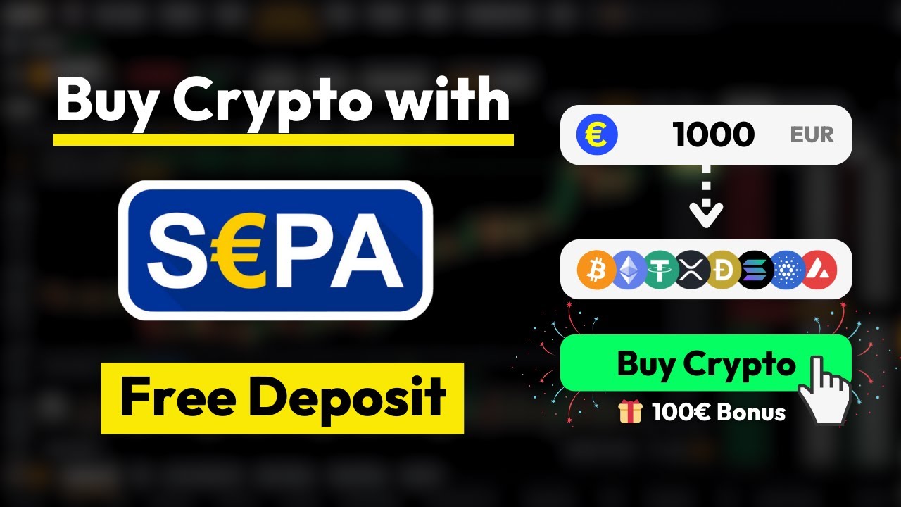 How to buy Crypto with SEPA Bank Transfer ✅ Free & Instant SEPA Wire Transfer Deposit
