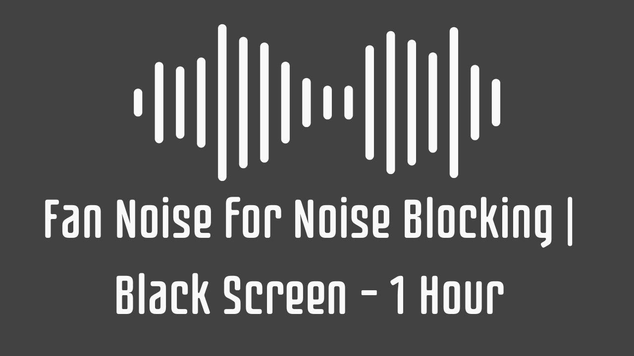 Fan Noise for Noise Blocking | Stable Ventilation Sound | Black Screen – 1 Hour
