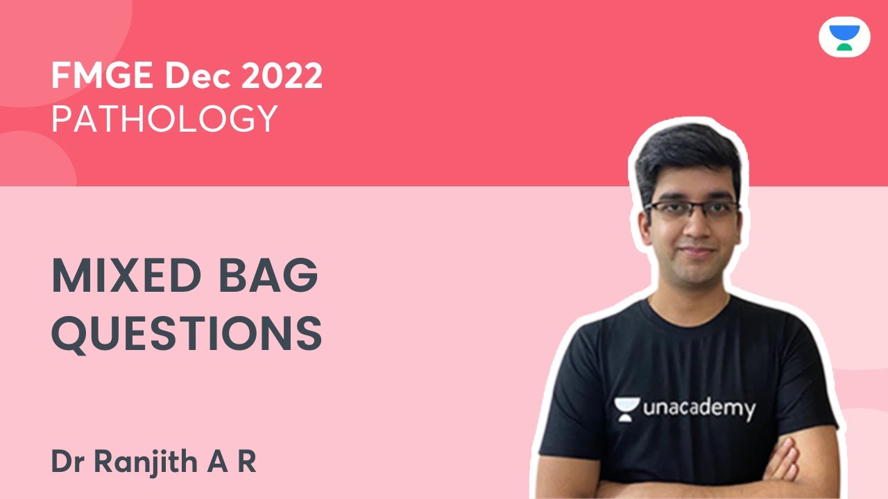 FMGE Dec 2022 | Mixed Bag MCQs Part 2 | Pathology | Dr Ranjith A R