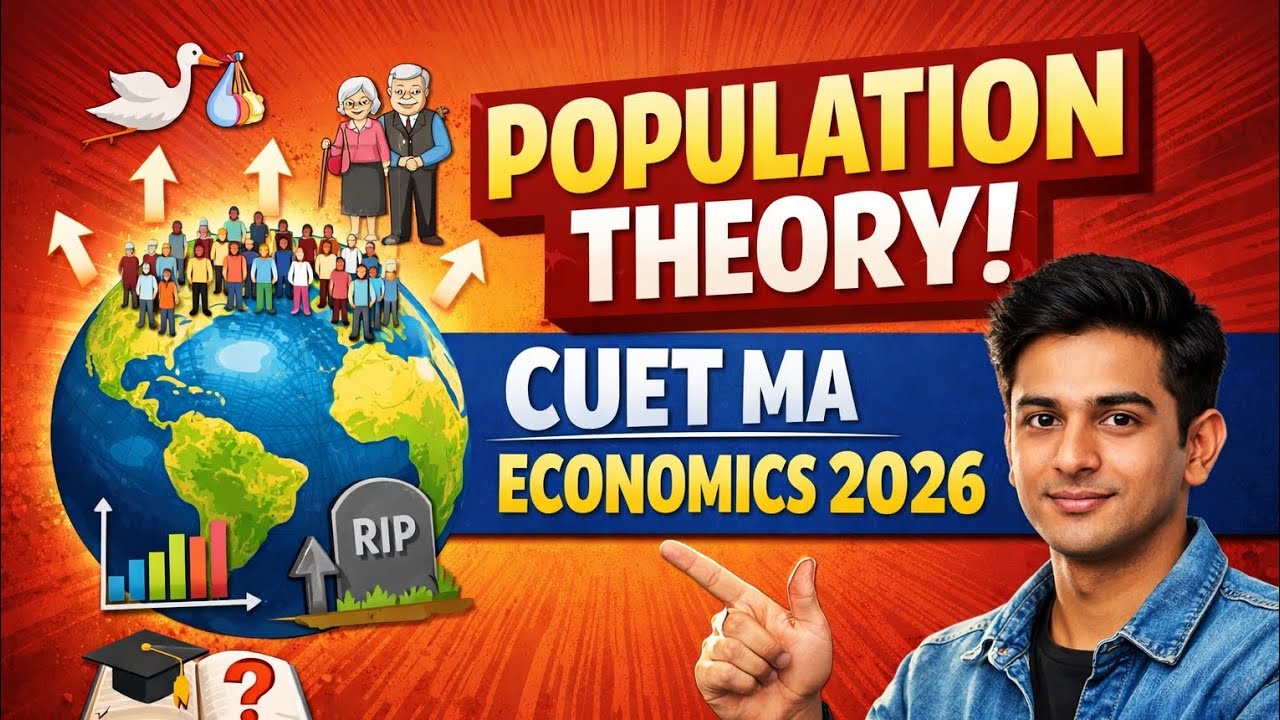 Cuet ma economics 2026:- Population theory in 10 min