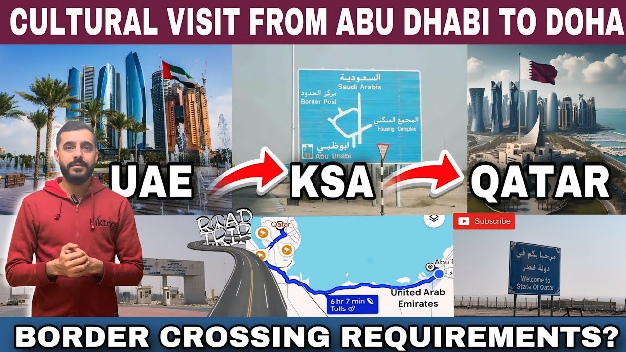 ABU DHABI UAE TO QATAR BY ROAD 2025 |  DOCUMENTS REQUIREMENT FOR QATAR VISA |  QATAR VISIT