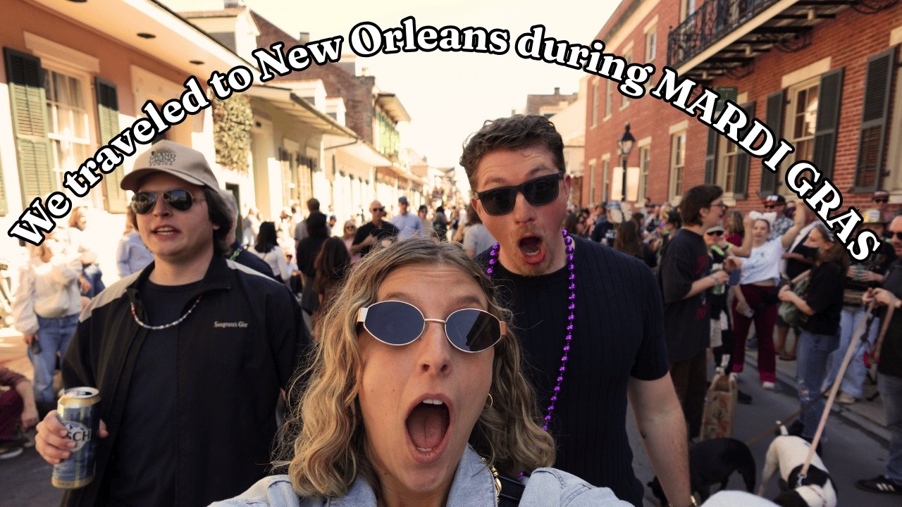 We traveled to New Orleans during MARDI GRAS