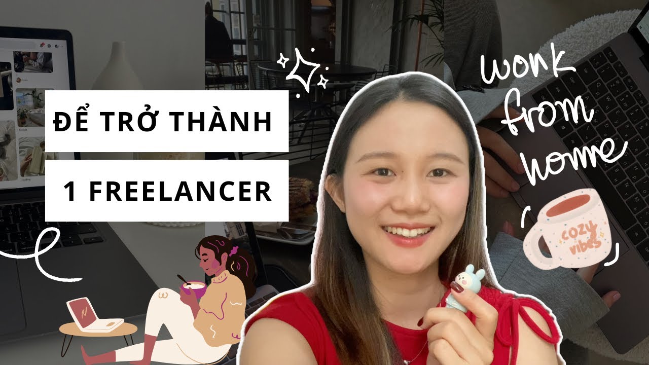 Hành trình trở thành freelancer của mình trong 9 phút