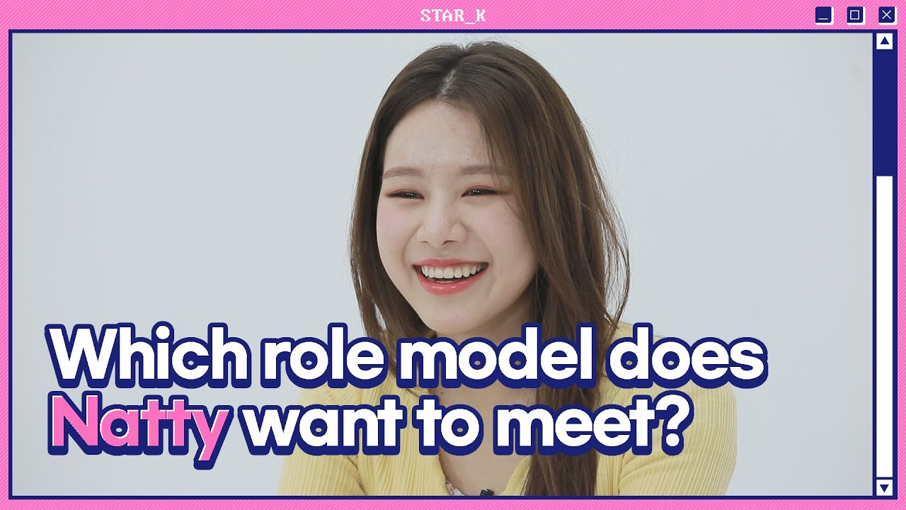 Which role model does Natty want to meet?(나띠가 만나고 싶은 롤모델은?)