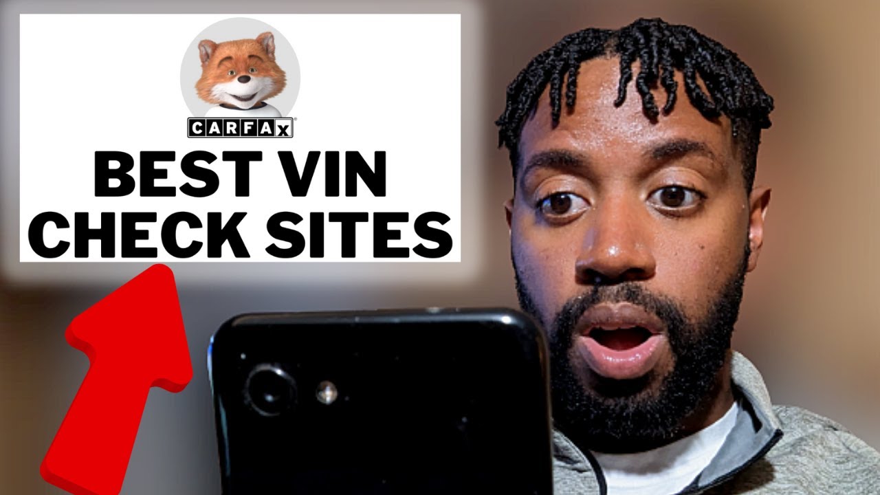 3 лучших бесплатных сайта для проверки VIN (плюс бесплатный взлом Carfax)