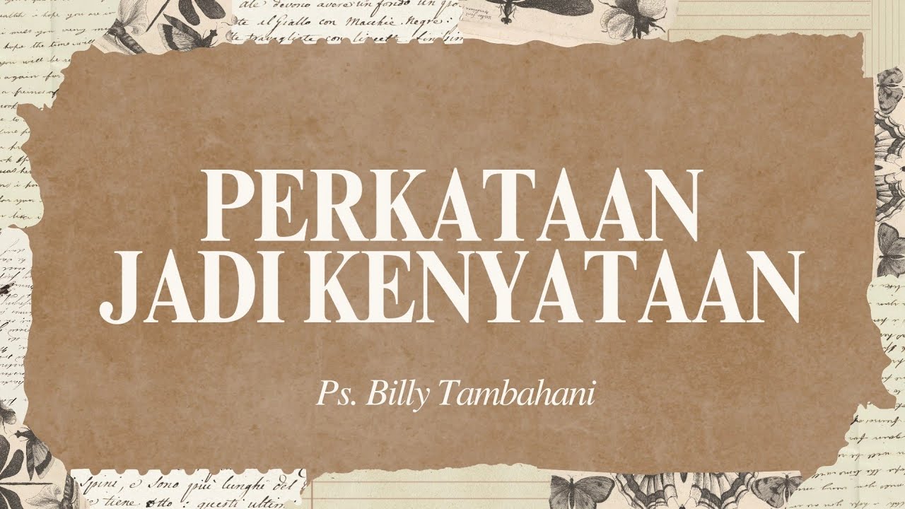 Perkataan Jadi Kenyataan - Ibadah Minggu Online 1 Februari 2026