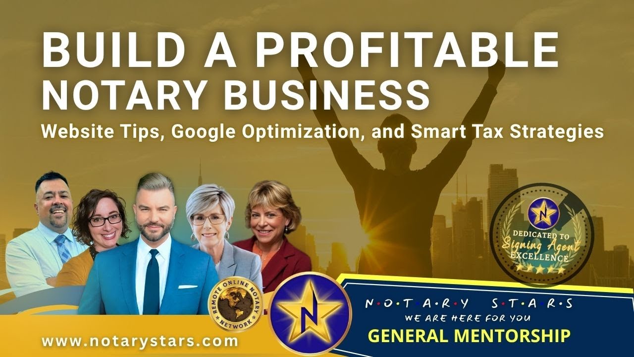 Build a Profitable Notary Business: Website Tips, Google Optimization, and Smart Tax Strategies