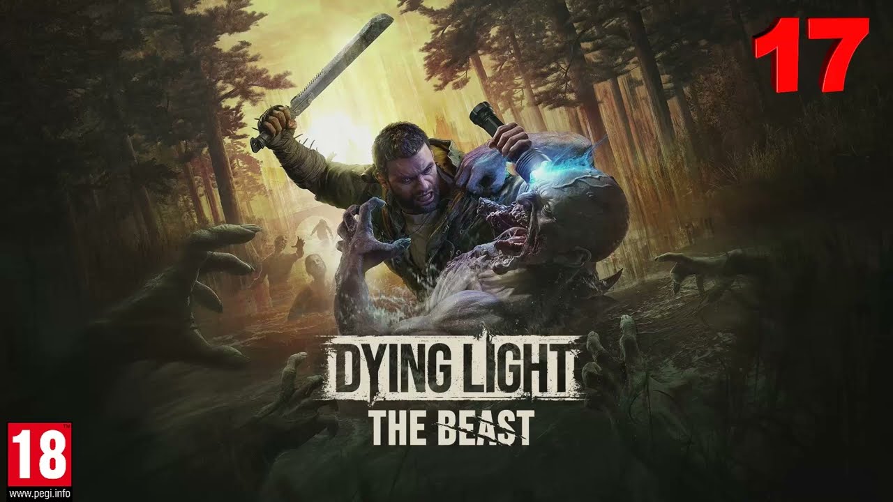 DYING LIGHT: THE BEAST / MISIÓN PRINCIPAL / RELACIONES TÓXICAS GAMEPLAY #17 -En Español HD 1080p