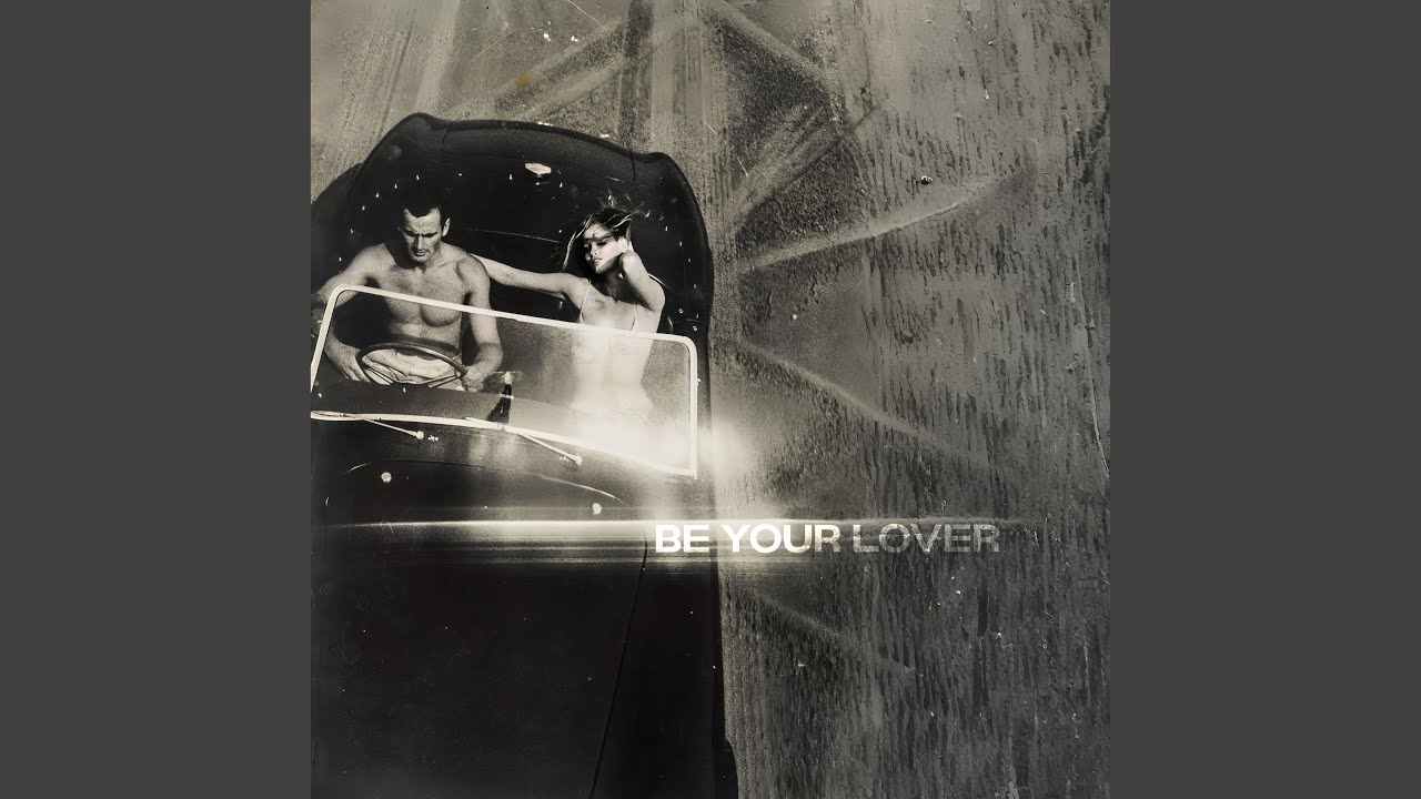 Be Your Lover