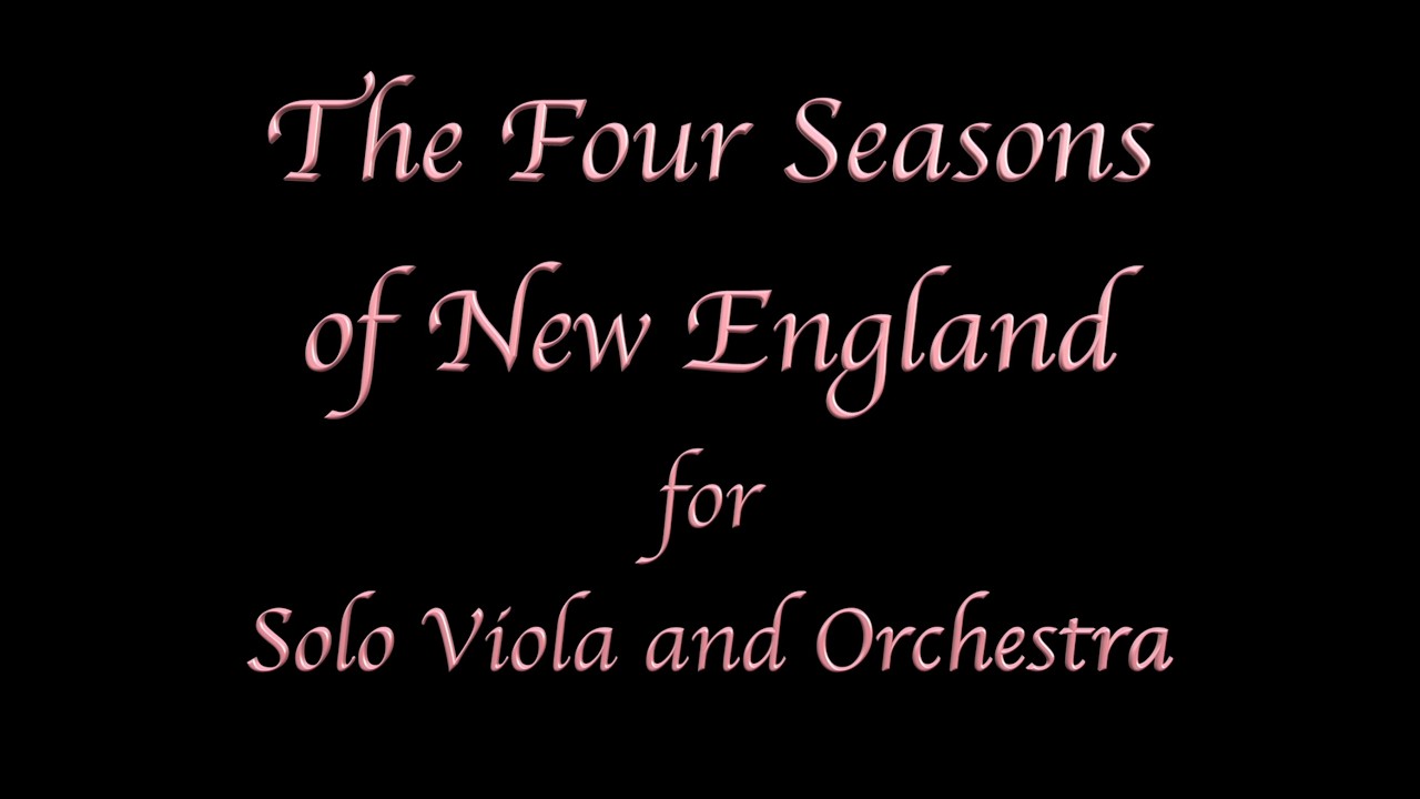 The Four Seasons of New England for Solo Viola and Orchestra by Scott Slapin (MIDI)