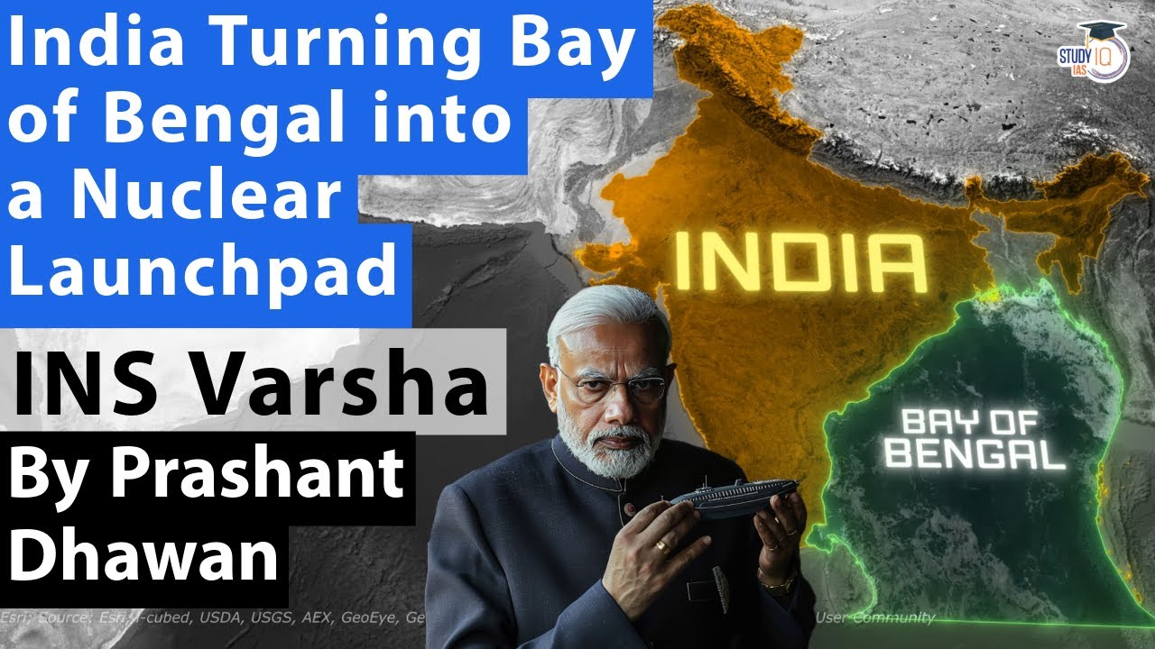 India Turning Bay of Bengal into a Nuclear Launchpad | INS Varsha is India's Biggest Game Changer